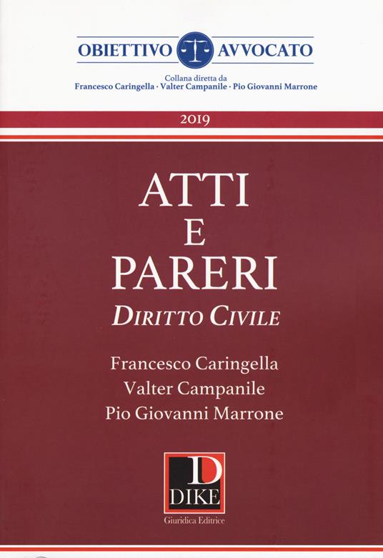 Atti e pareri di diritto civile - Francesco Caringella,Valter Campanile,Pio Giovanni Marrone - copertina