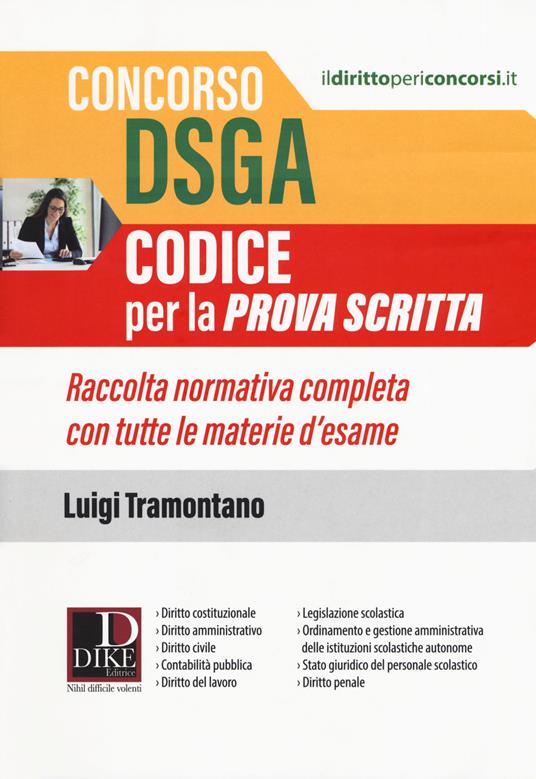 Concorso DSGA. Codice per la prova scritta. Raccolta normativa completa con tutte le materie d'esame - Luigi Tramontano - copertina