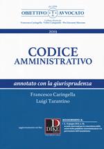 Codice amministrativo annotato con la giurisprudenza. Con aggiornamento online