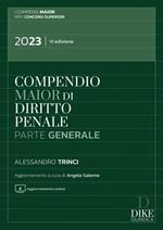 Compendio di diritto penale. Perte generale 2023. Ediz. maior