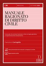 Manuale ragionato di diritto civile. Con aggiornamento online