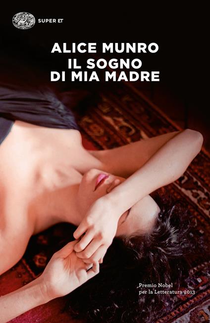 Il sogno di mia madre - Alice Munro,Susanna Basso - ebook