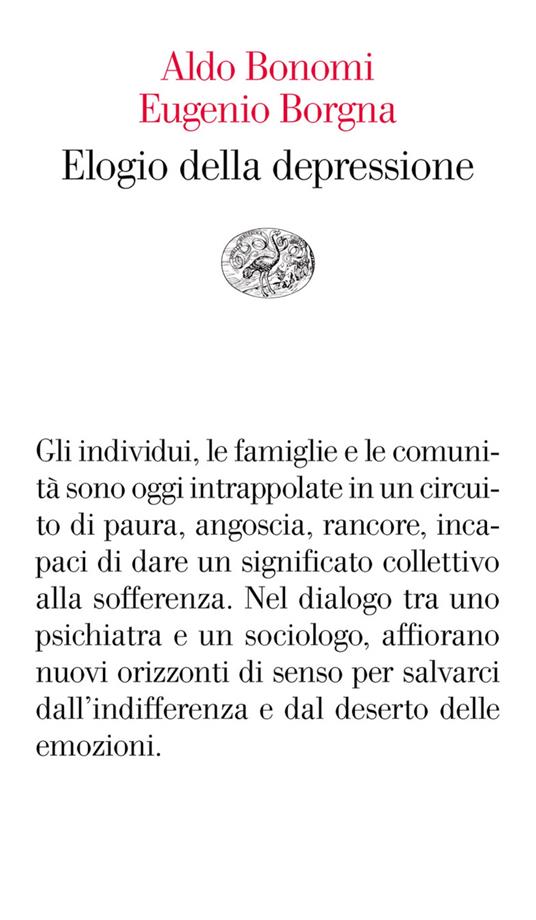 Elogio della depressione - Aldo Bonomi,Eugenio Borgna - ebook