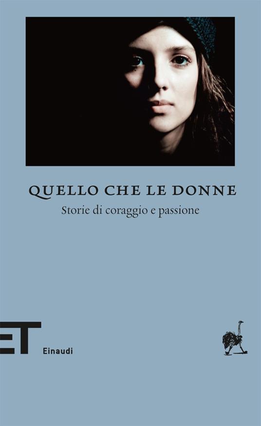 Quello che le donne. Storie di coraggio e passione - Fabiano Massimi - ebook