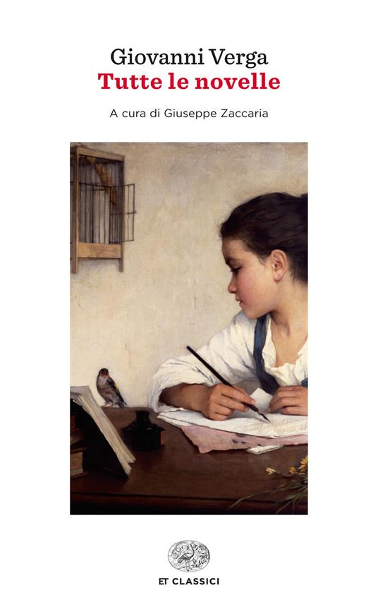 Tutte le novelle - Giovanni Verga,Giuseppe Zaccaria - ebook