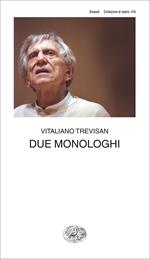 Due monologhi