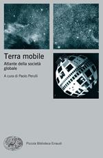 Terra mobile. Atlante della società globale