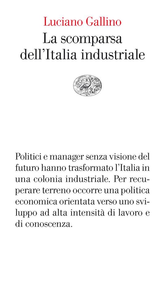 La scomparsa dell'Italia industriale - Luciano Gallino - ebook