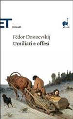 Umiliati e offesi