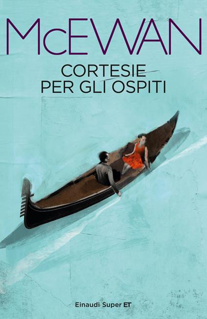 Cortesie per gli ospiti - Ian McEwan,Stefania Bertola - ebook