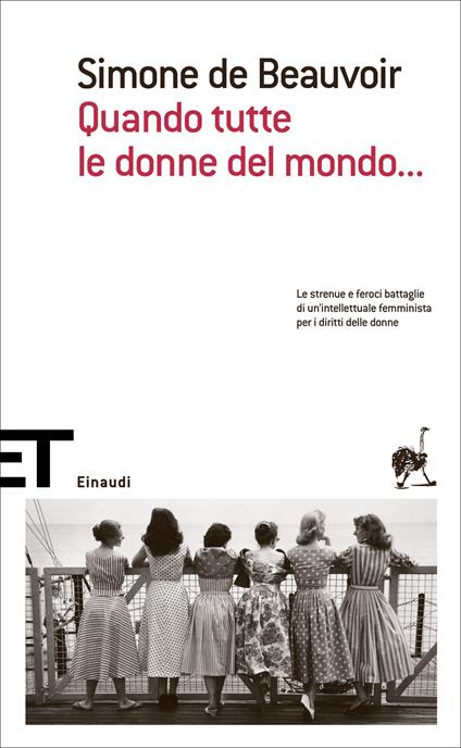 Quando tutte le donne del mondo... - Simone de Beauvoir,Claude Francis,Fernande Gontier,Vera Dridso - ebook