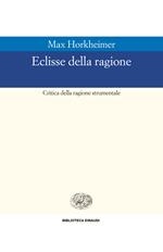 Eclissi della ragione. Critica della ragione strumentale