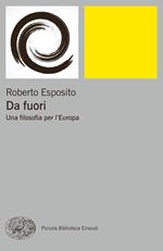 Da fuori. Una filosofia per l'Europa