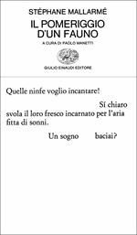 Il pomeriggio di un fauno e altre poesie