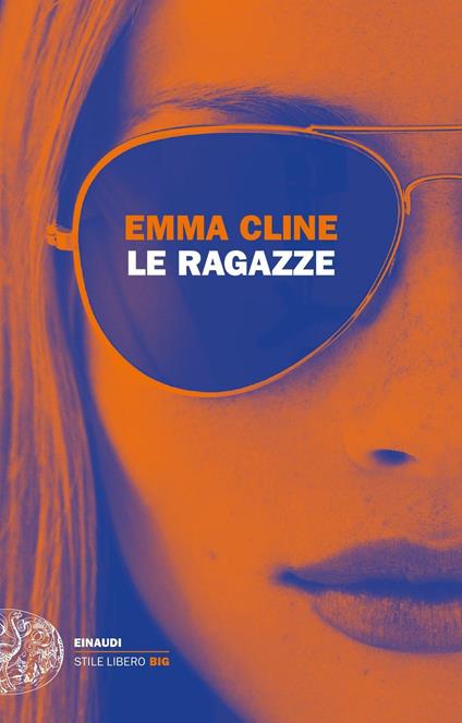 Le ragazze - Emma Cline,Martina Testa - ebook