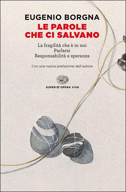 Le parole che ci salvano - Eugenio Borgna - ebook