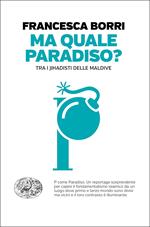 Ma quale paradiso? Trai jihadisti delle Maldive