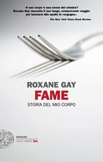 Fame. Storia del mio corpo