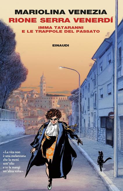 Rione Serra Venerdí. Imma Tataranni e le trappole del passato - Mariolina Venezia - ebook