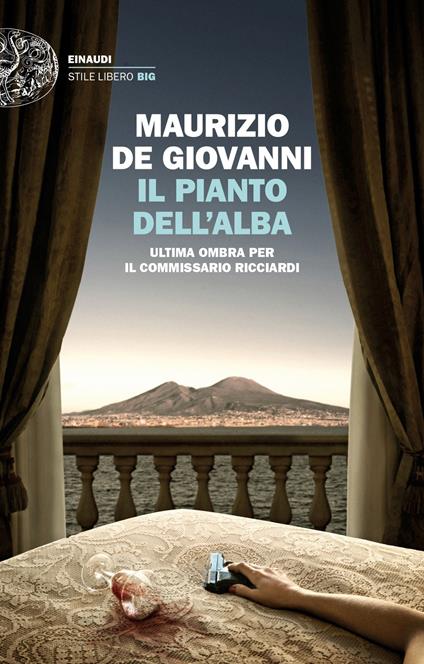 Il pianto dell'alba. Ultima ombra per il commissario Ricciardi - Maurizio de Giovanni - ebook