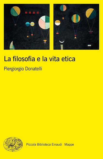 La filosofia e la vita etica - Piergiorgio Donatelli - ebook