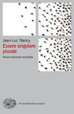 Essere singolare plurale. Nuova ediz.