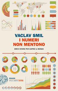 I numeri non mentono. Brevi storie per capire il mondo