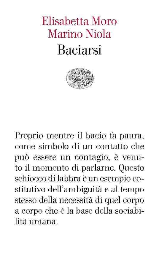 Baciarsi - Elisabetta Moro,Marino Niola - ebook