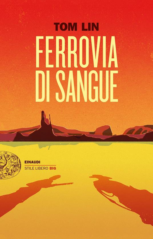 Ferrovia di sangue - Tom Lin,Alfredo Colitto - ebook