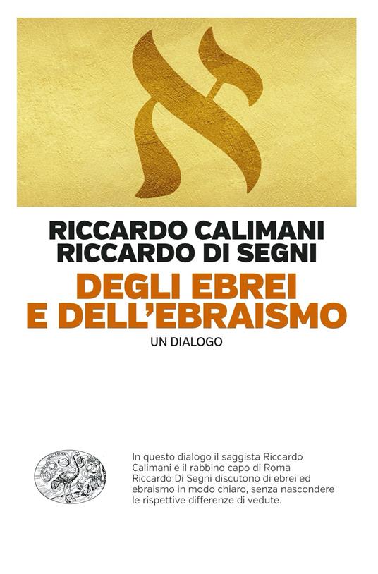 Degli ebrei e dell'ebraismo. Un dialogo - Riccardo Calimani - ebook