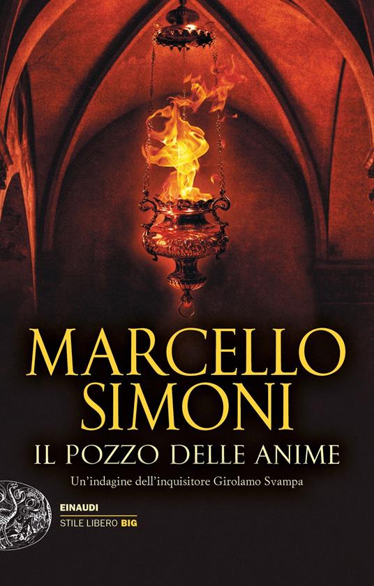 Il pozzo delle anime. Un'indagine dell'inquisitore Girolamo Svampa - Marcello Simoni - ebook