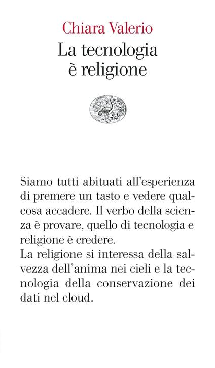 La tecnologia è religione - Chiara Valerio - ebook