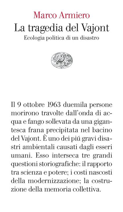 La tragedia del Vajont. Ecologia politica di un disastro - Marco Armiero - ebook