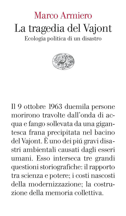 La tragedia del Vajont. Ecologia politica di un disastro - Marco Armiero - ebook