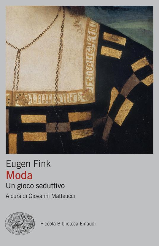 Moda. Un gioco seduttivo - Eugen Fink,Giovanni Matteucci,Vincenzo Santarcangelo - ebook