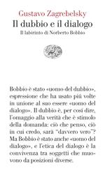 Il dubbio e il dialogo. Il labirinto di Norberto Bobbio