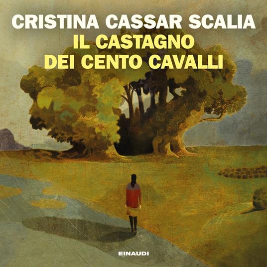 Il Castagno dei cento cavalli