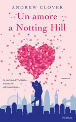 Un amore a Notting Hill