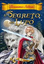 Il segreto del lupo. Le 13 spade. Vol. 4