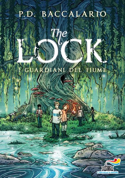 I guardiani del fiume. The Lock. Vol. 1 - Pierdomenico Baccalario,S. LeDoyen - ebook