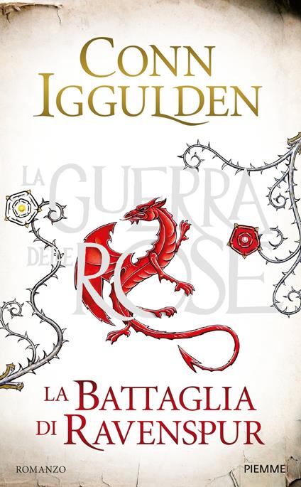 La battaglia di Ravenspur. La guerra delle Rose. Vol. 4 - Conn Iggulden,Paola Merla - ebook