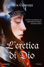 L' eretica di Dio