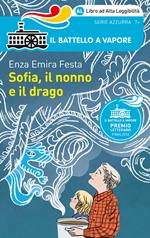 Sofia, Il Nonno E Il Drago. Edizione Alta Leggibilità. Illustrato.