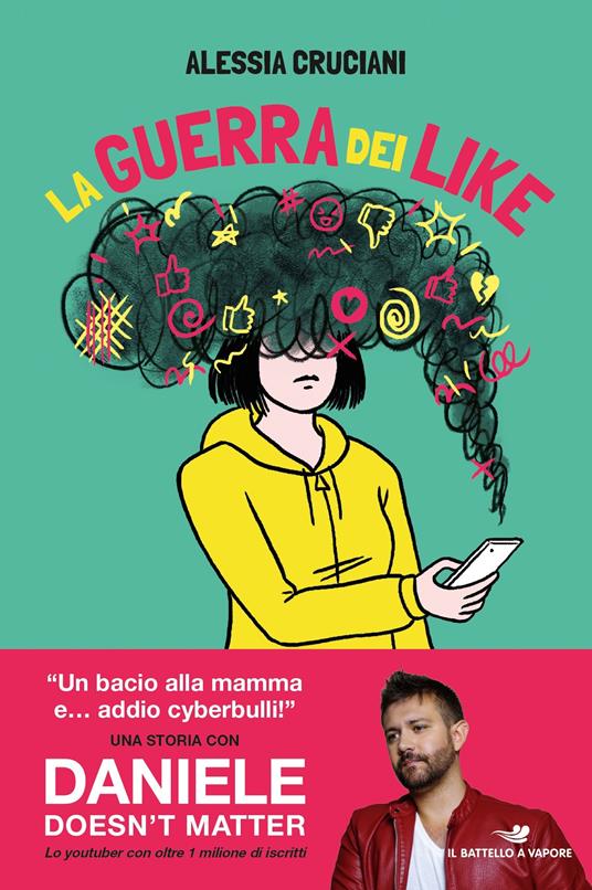 La guerra dei like - Alessia Cruciani - ebook