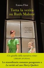 Tutta la verità su Ruth Malone