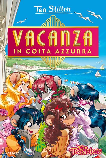 Vacanza in Costa Azzurra - Tea Stilton - ebook