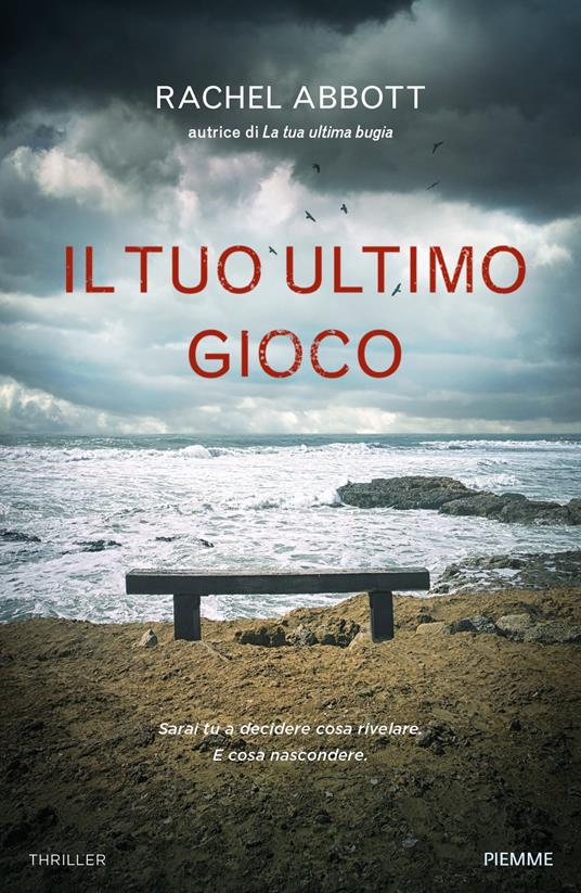 Il tuo ultimo gioco - Rachel Abbott,Rachele Salerno - ebook