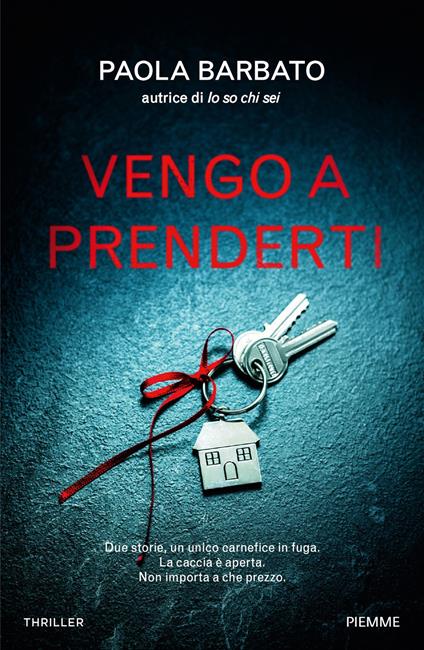 Vengo a prenderti - Paola Barbato - ebook