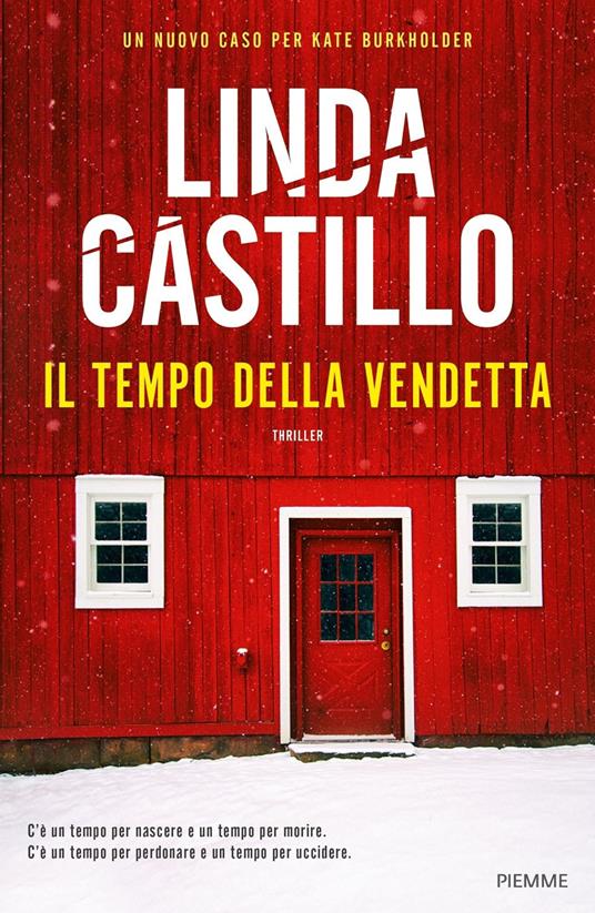 Il tempo della vendetta - Linda Castillo,Stefano Bortolussi - ebook