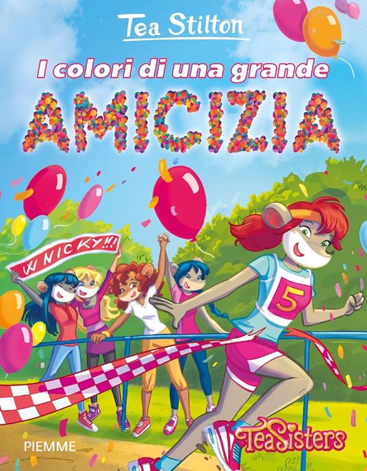 I colori di una grande amicizia - Tea Stilton,Elena Grigoli - ebook